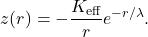 \[z(r) = - \frac{K_{\text{eff}}}{r} e^{-r/\lambda}.\]